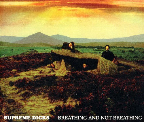 Supreme Dicks: Breathing and Not Breathing  \ CD
