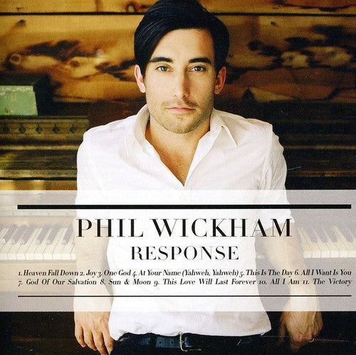 Phil Wickham: Response  \ CD