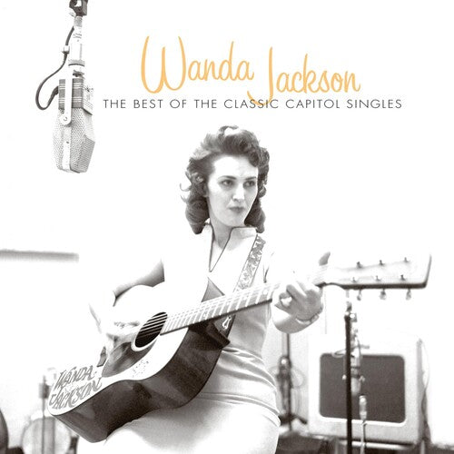 Wanda Jackson: Best of the Classic Capitol Singles  \ CD
