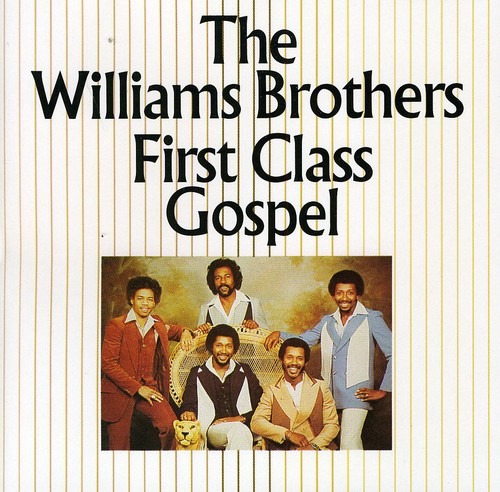 The Williams Brothers: First Class Gospel  \ CD