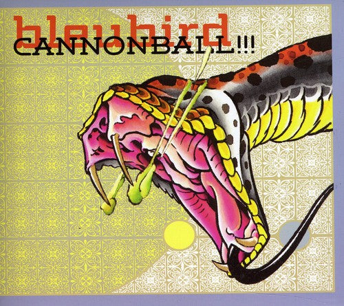 Bleubird: Cannonbal  \ CD
