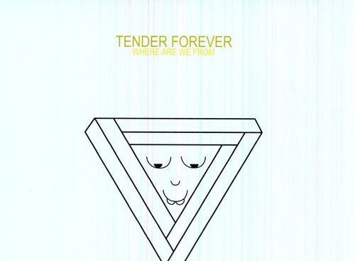 Tender Forever: Where Are We from \ LP