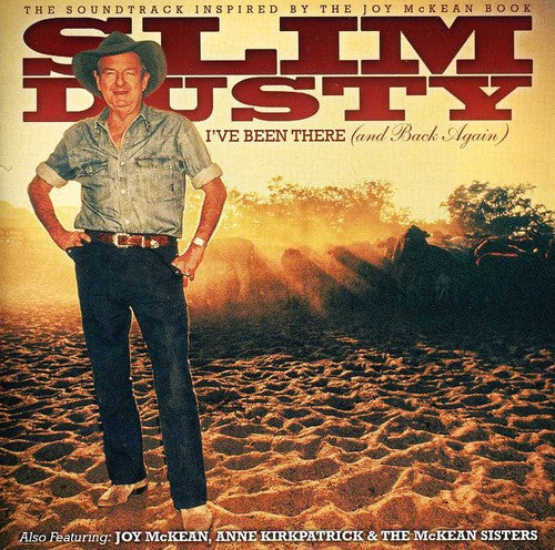 Slim Dusty: I've Been There (And Back Again)  \ CD