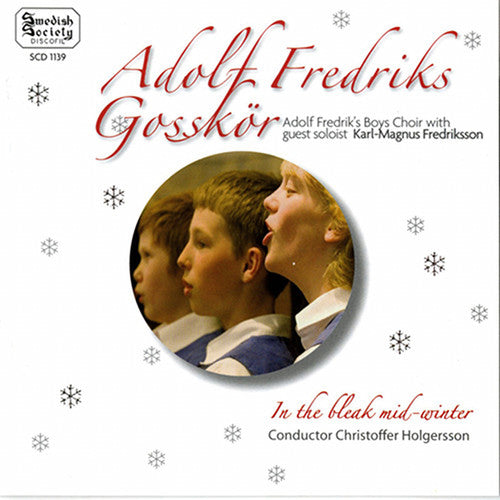 Adolf Fredriks Gossk r: In the Bleak Mid-Winter  \ CD