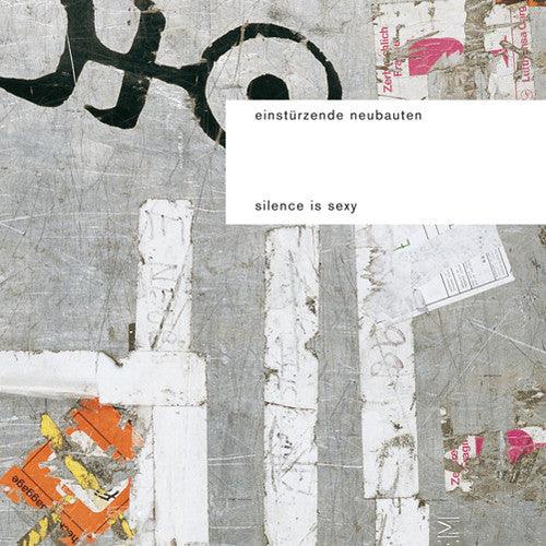 Einst rzende Neubauten- Silence Is Sexy - VINYL