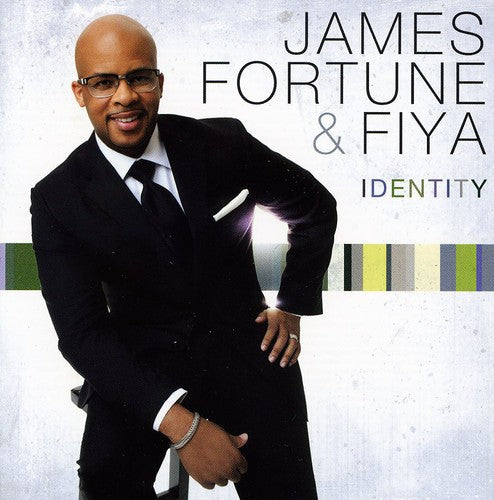 James Fortune & FIYA: Identity  \ CD