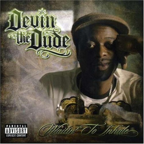 Devin the Dude: Waiting to Inhale  \ CD