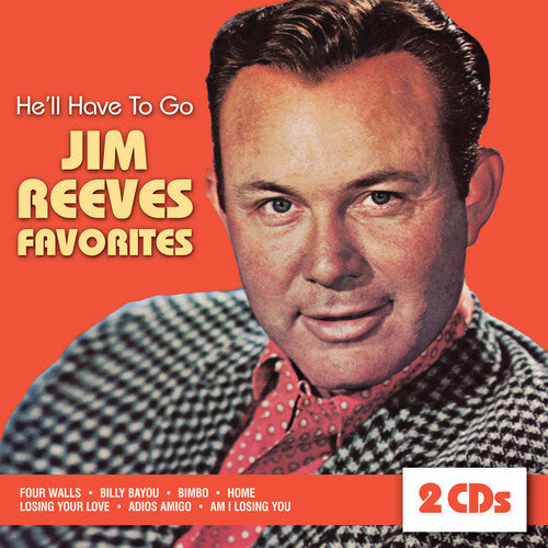 Jim Reeves: He'll Have to Go  \ CD