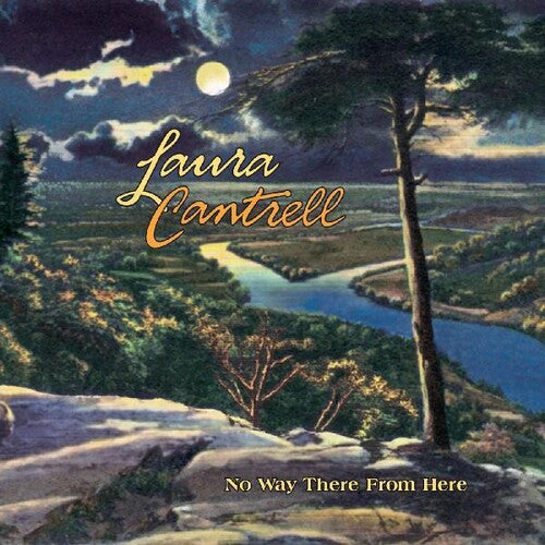 Laura Cantrell: No Way There from Here  \ CD