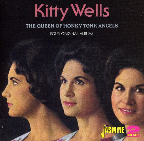 Kitty Wells: Queen of Honky Tonk Angels  \ CD
