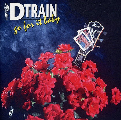 D-Train: Go for It Baby  \ CD
