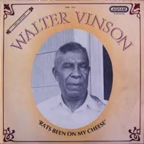 Walter Vinson: Rats Been on My Cheese \ LP