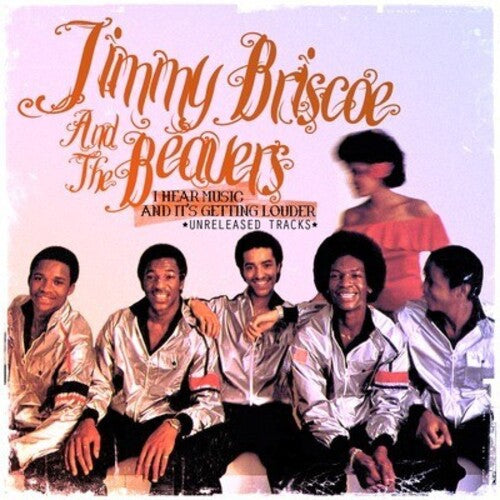 Jimmy Briscoe & the Beavers: I Hear Music and It's Getting Louder - CD