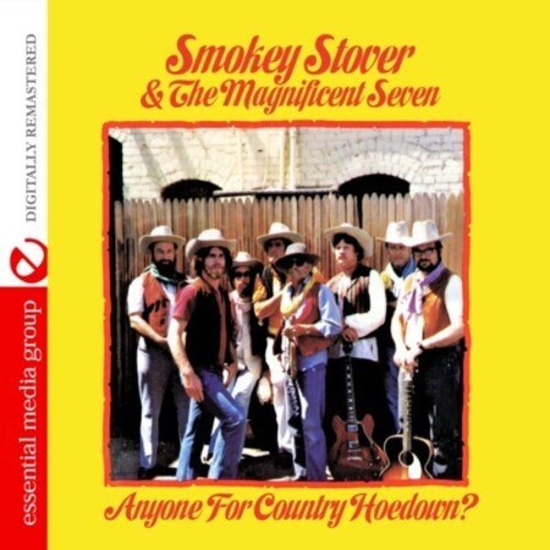 Smokey Stover & the Magnificent Seven: Anyone for Country Hoedown  \ CD