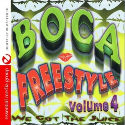 Various Artists: Boca Freestyle 4: We Got the Juice / Various  \ CD