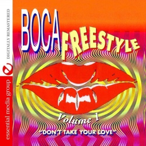 Various Artists: Boca Freestyle 1: Don't Take Your Love / Various  \ CD