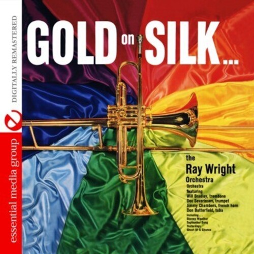 Ray Wright: Gold on Silk  \ CD