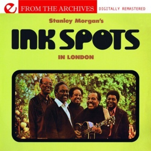 The Ink Spots: Stanley Morgan's Ink Spots in London - CD
