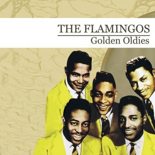 The Flamingos: Golden Oldies - CD