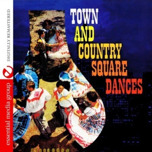 Square Dancers: Town & Country Square Dances  \ CD