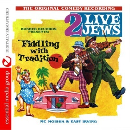 2 Live Jews: Fiddling with Tradition  \ CD
