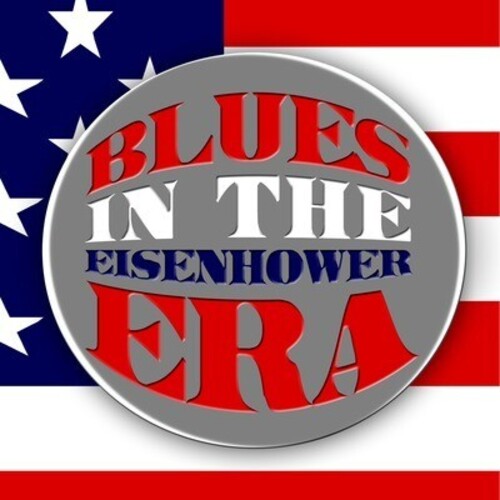 Various Artists: Blues in the Eisenhower Era / Various  \ CD