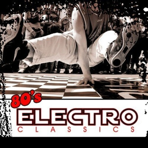 Various Artists: 80's Electro Classics  \ CD