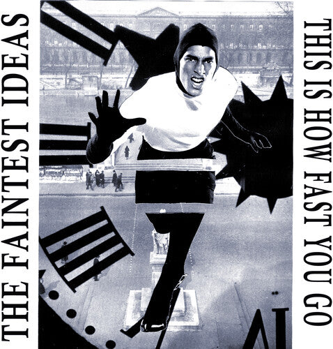 The Faintest Ideas: This Is How Fast You Go  \ CD