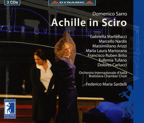 Federico Maria Sardelli: Achille in Sciro Dramma in Musica in 3 Acts  \ CD