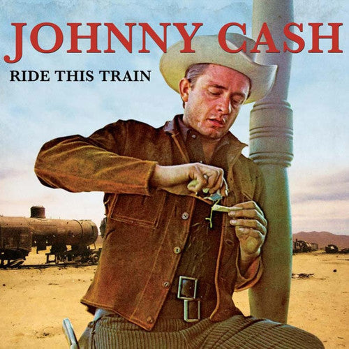 Johnny Cash: Ride This Train \ LP
