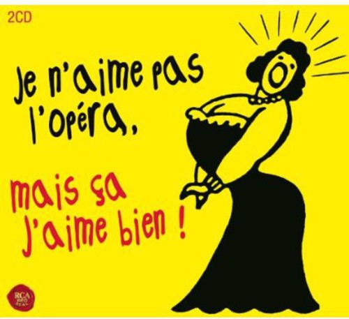 Je N'Aime Pas L'Opera Mai: Je N'aime Pas L'opera Mai  \ CD