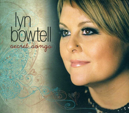 Lyn Bowtell: Secret Songs  \ CD
