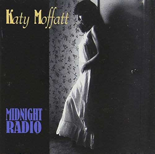 Katy Moffatt: Midnight Radio  \ CD