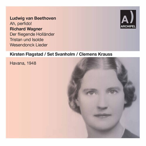 Beethoven / Wagner / Flagstad / Krauss: Ah Perfido for Soprano & Orchestra  \ CD