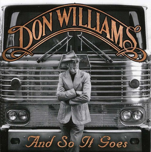 Don Williams: And So It Goes  \ CD