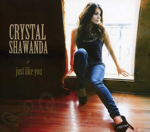 Shawanda.Crystal: Just Like You  \ CD