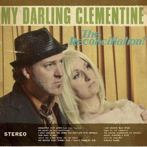 My Darling Clementine: Reconciliation  \ CD