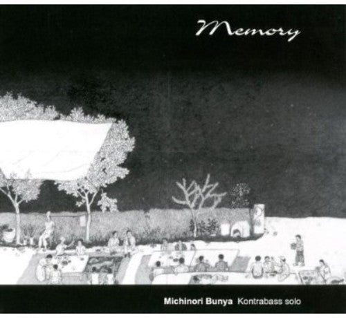 Michinori Bunya: Works for Solo Double Bass  \ CD
