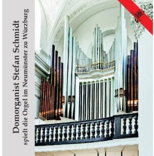 Stefan Schmidt: Spielt Die Orgel Im Neumu  \ CD