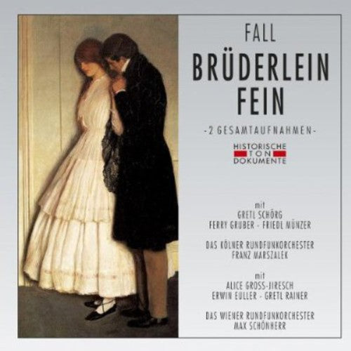 L. Fall: Bruederlein Fein  \ CD