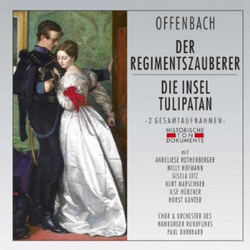 J. Offenbach: Der Regimentszauberer/Die  \ CD