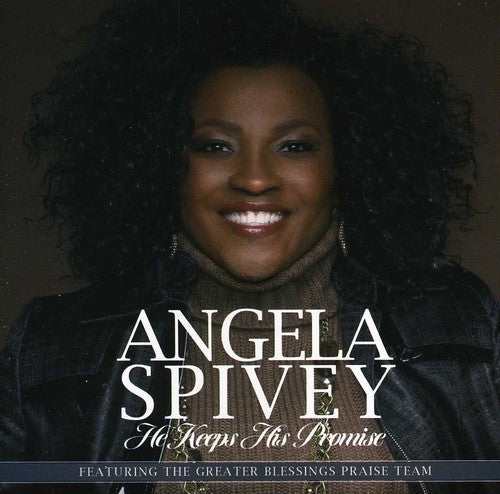 Angela Spivey: He Keeps His Promise  \ CD