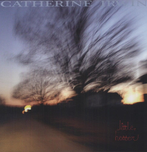 Catherine Irwin: Little Heater \ LP