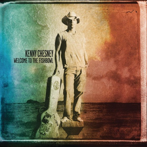 Kenny Chesney: Welcome to the Fishbowl  \ CD