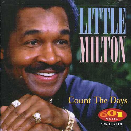 Little Milton: Count the Days  \ CD