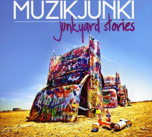Muzikjunki: Junkyard Stories  \ CD