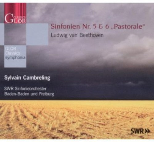 Ludwig van Beethoven: Sinfonien NR. 5 & 6 Past  \ CD