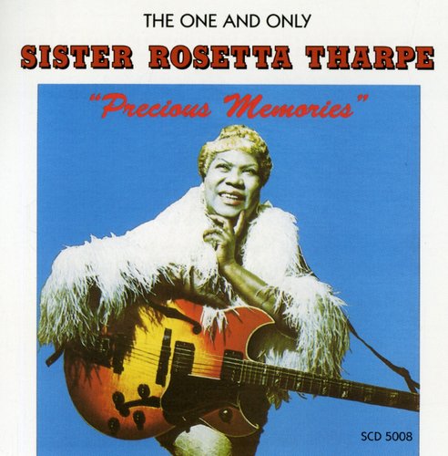 Sister Rosetta Tharpe: Precious Memories  \ CD