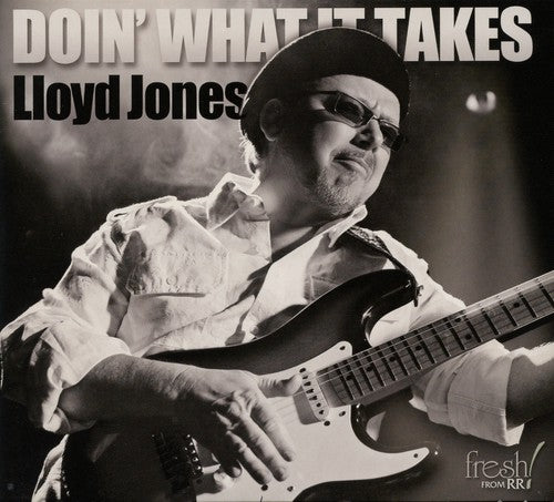Lloyd Jones: Doin What It Takes  \ CD