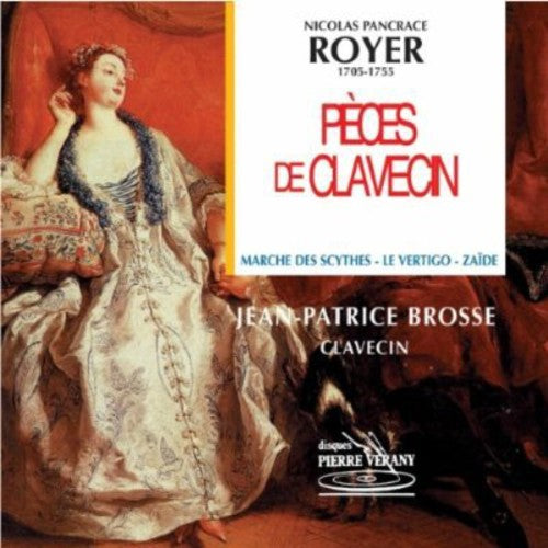 N.P. Royer: Pieces de Clavecin  \ CD